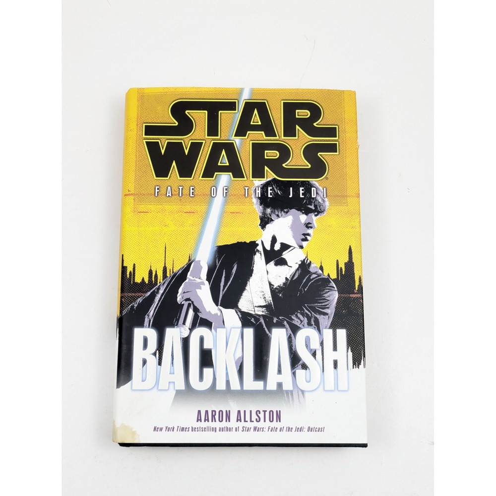Star Wars Fate of‎ the Jedi Backlash Aaron Allston Book First Edition